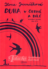 Duha v černé a bílé 1. - klavírní skladby pro děti